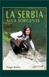 La Serbia alla sorgente